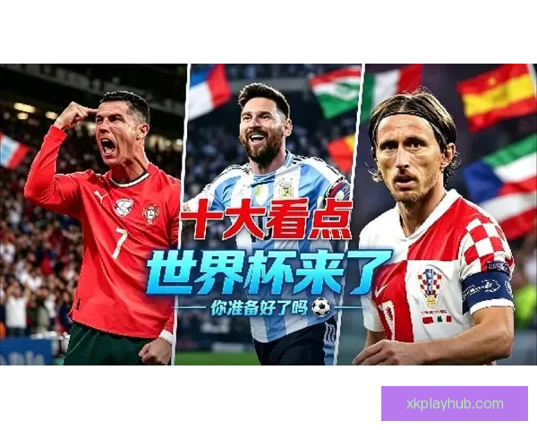2026世界杯精彩回放集锦回顾全球顶级赛事瞬间